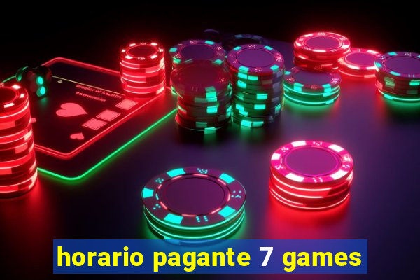 horario pagante 7 games